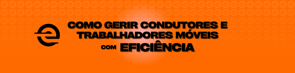 Gerir condutores e trabalhadores móveis com eficiência é um desafio totalmente possível de alcançar, especialmente com a ajuda de recursos e ferramentas que vão tornar o processo muito mais rápido e eficaz, além de muito mais preciso e seguro